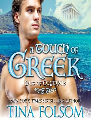 cover image of A Touch of Greek (Out of Olympus #1)